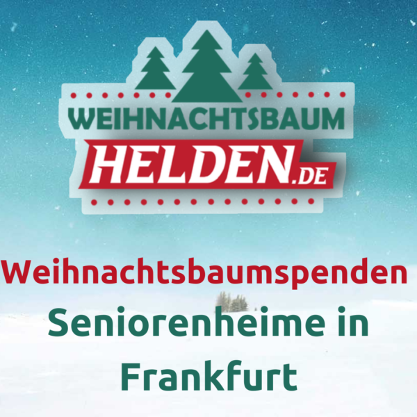 Weihnachtsbaum-helden-Spende-Frankfurt
